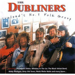 The Dubliners - Ireland's No. 1 Folk Group